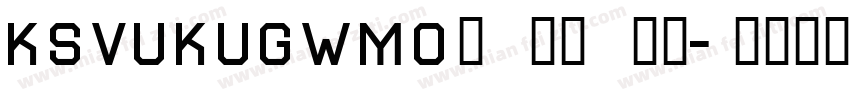 KSVUKUGWMO0 32 40字体转换